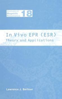 Hardcover In Vivo EPR (Esr): Theory and Application Book