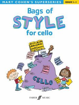 Paperback Bags of Style for Cello, Grades 2-3 Book