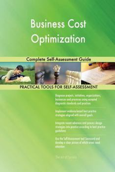 Paperback Business Cost Optimization Complete Self-Assessment Guide Book