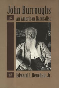 Hardcover John Burroughs: An American Naturalist Book