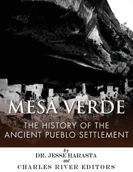 Paperback Mesa Verde: The History of the Ancient Pueblo Settlement Book