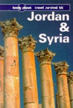 Lonely Planet Travel Survival Kit: Jordan & Syria - Book  of the Lonely Planet Travel Survival Kit