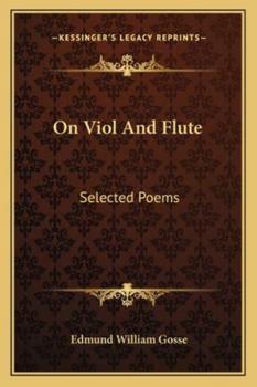 Paperback On Viol And Flute: Selected Poems Book