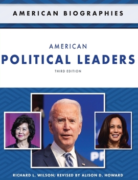 Paperback American Political Leaders, Third Edition (Ls Edition) Book