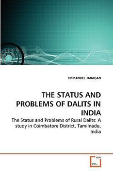 Paperback The Status and Problems of Dalits in India Book