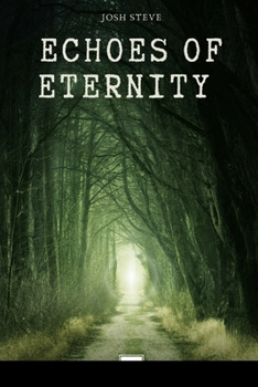 Paperback Echoes Of Eternity Book
