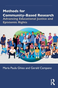 Paperback Methods for Community-Based Research: Advancing Educational Justice and Epistemic Rights Book
