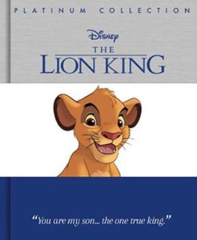 Hardcover Disney The Lion King: Platinum Collection (Platinum Collection Disney) Book