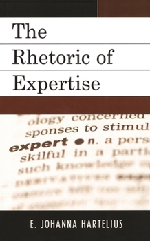 Hardcover Rhetoric of Expertise Book
