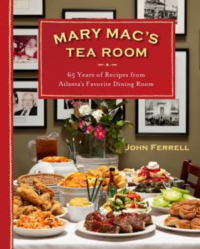 Hardcover Mary Mac's Tea Room: 70 Years of Recipes from Atlanta's Favorite Dining Room Book