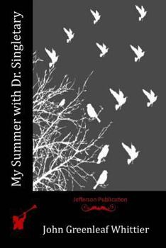 Paperback My Summer with Dr. Singletary Book