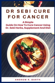 Paperback Dr Sebi Cure for Cancer Book
