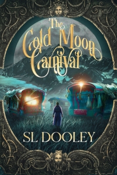 Paperback The Cold Moon Carnival Book