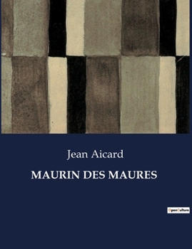 Paperback Maurin Des Maures [French] Book