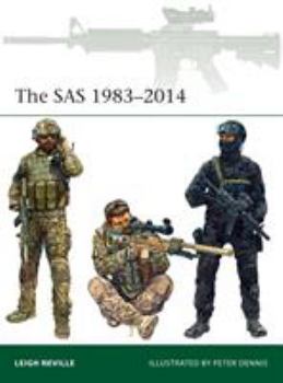 The SAS 1983-2014 - Book #211 of the Osprey Elite