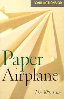 Paperback Conjunctions: 30, Paper Airplane Book