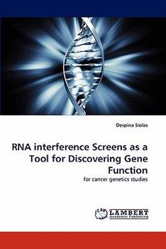 Paperback RNA interference Screens as a Tool for Discovering Gene Function Book
