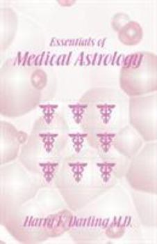 Paperback Essentials of Medical Astrology Book