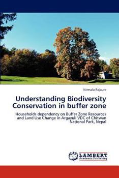 Paperback Understanding Biodiversity Conservation in buffer zone Book