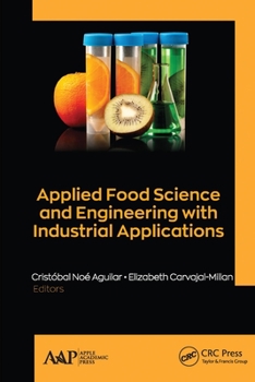 Paperback Applied Food Science and Engineering with Industrial Applications Book