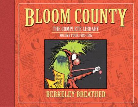 Bloom County: The Complete Library Volume 4 Limited Signed Edition - Book #4 of the Bloom County: The Complete Library