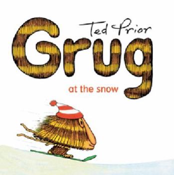 Grug at the Snow (Grug Series) - Book #15 of the Grug