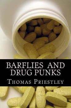 Paperback Barflies and Drug Punks: A Collection of Poems Book