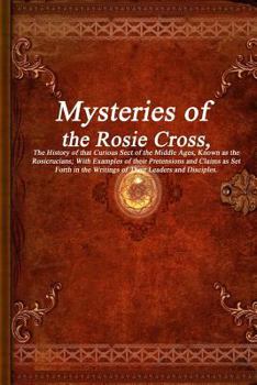 Paperback Mysteries of the Rosie Cross Book