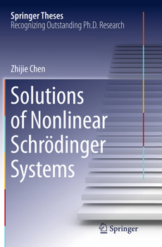 Paperback Solutions of Nonlinear Schrӧdinger Systems Book