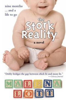 Paperback The Stork Reality: Secrets from the Underbelly Book