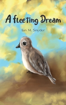 Paperback A Fleeting Dream Book