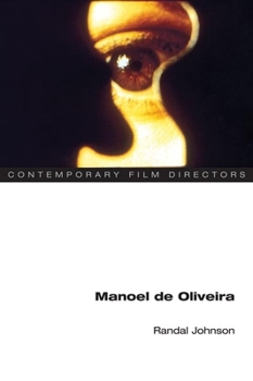 Manoel de Oliveira - Book  of the Contemporary Film Directors