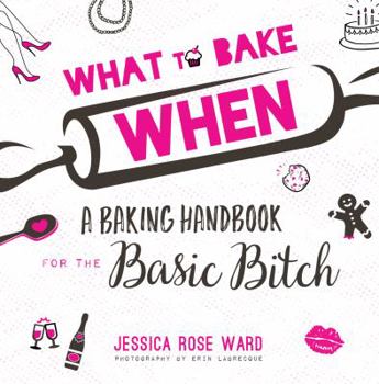 Hardcover What To Bake When Book