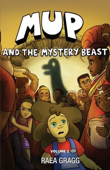 Paperback Mup and the Mystery Beast: a graphic novel Book