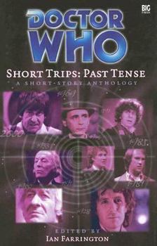 Hardcover Doctor Who Short Trips: Past Tense Book