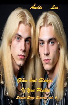 Paperback Glam and Sleaze, If You Please Book