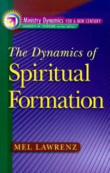 Paperback The Dynamics of Spiritual Formation Book