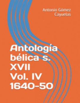 Paperback Antolog?a b?lica s. XVII Vol. IV 1640-50 [Spanish] Book