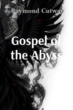 Paperback Gospel of the Abyss: A Phoenix Cycle Book