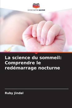 La science du sommeil: Comprendre le redémarrage nocturne