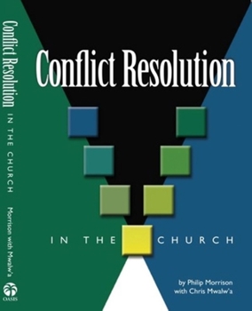 Paperback Conflict Resolution in the Church Book