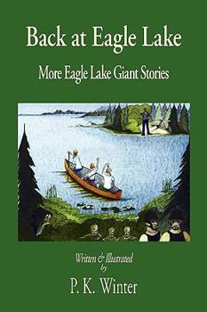 Paperback Back at Eagle Lake: More Eagle Lake Giant Stories Book