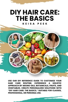 Paperback DIY Hair Care: The Basics Book