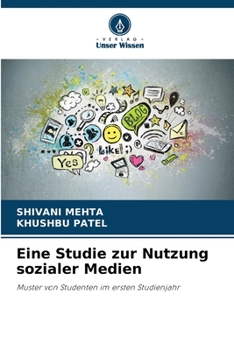 Paperback Eine Studie zur Nutzung sozialer Medien [German] Book