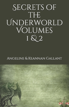 Paperback Secrets of the Underworld Volumes 1 & 2 Book
