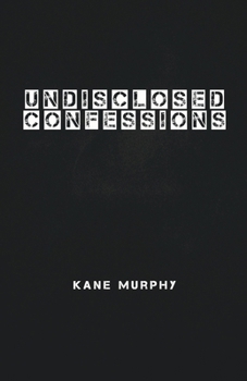 Paperback Undisclosed Confessions Book