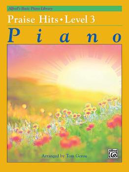 Paperback Alfred's Basic Piano Library Praise Hits, Bk 3 Book