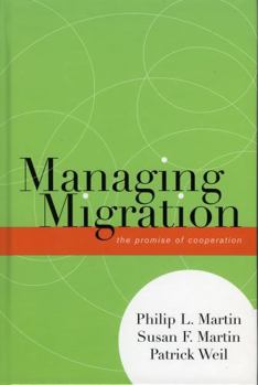 Hardcover Managing Migration: The Promise of Cooperation Book