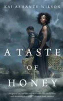 A Taste of Honey - Book #2 of the Sorcerer of the Wildeeps
