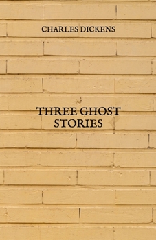 Three Ghost Stories